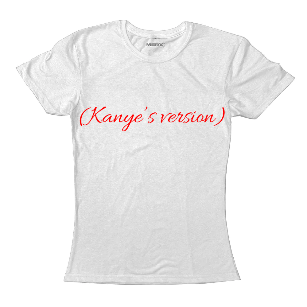 Kanye's version π women's t-shirt