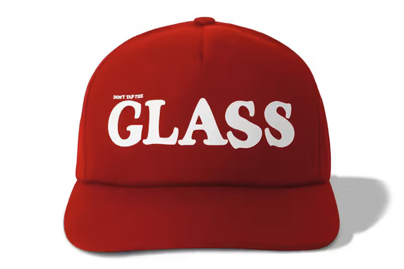 Dont Tap The Glass Cap